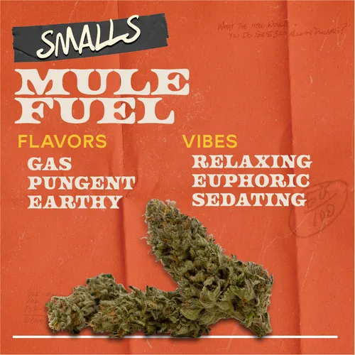 Mule Fuel - 7g Smalls Flower by Sunburn - 7.000g Smalls