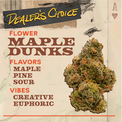 image of Maple Dunks - 3.5g Flower
