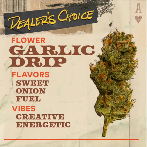 Garlic Drip 3.5g Flower Hybrid - 