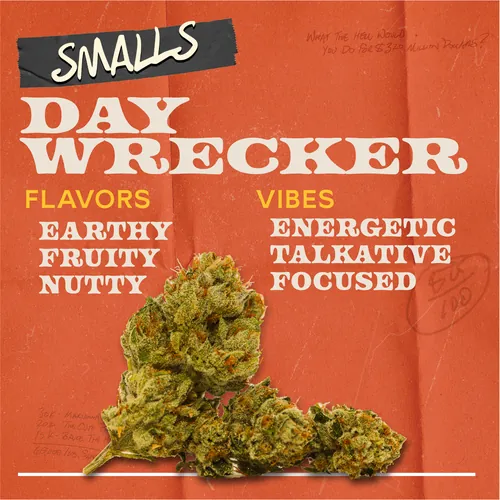 image of Daywrecker - 7g Smalls Flower
