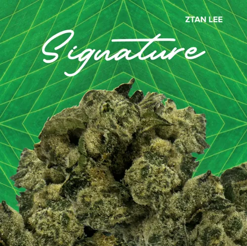 Signature  Ztan Lee -  cannabis product
