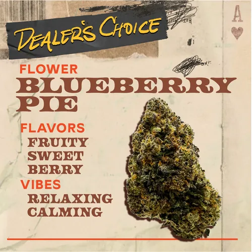 Blueberry Pie - 3.5g Flower by Dealer's Choice - 3.500g Whole