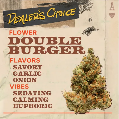 Double Burger - 3.5g Flower by Dealer's Choice - 3.500g Whole