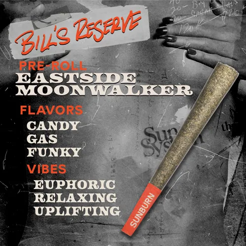 Eastside Moonwalker - 1g Pre Rolls by Bill's Reserve - 1.000g PreRoll