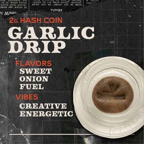 Garlic Drip - 2g Hash Coins Concentrate by Sunburn - 2.000g Hash