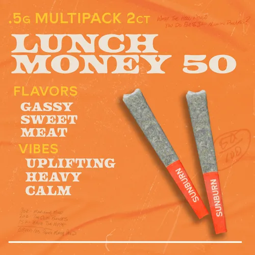 Lunch Money 50 - 2ct Pre Rolls by Sunburn - 1.000g PreRoll