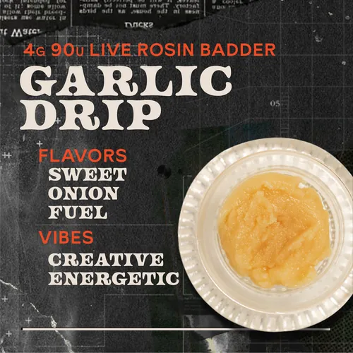 Garlic Drip Badder 4g Live Rosin Concentrate