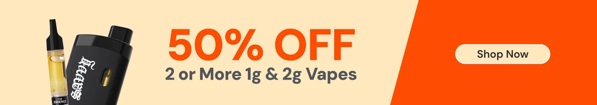 50% OFF 2 or more 1g or 2g vapes!