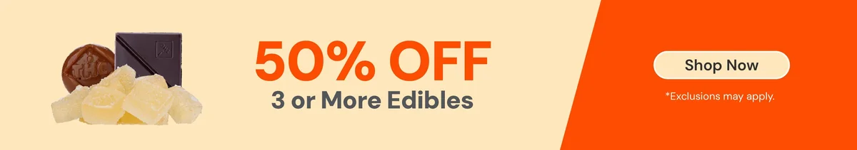 50% OFF 3 or more edibles