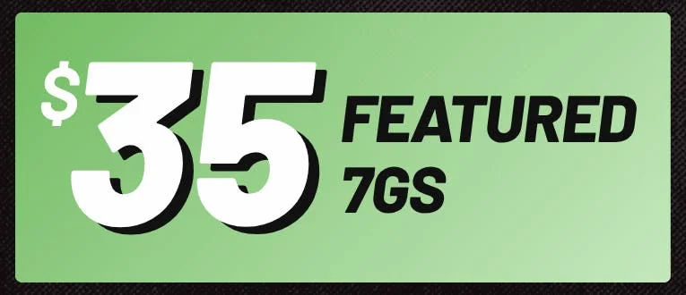 Featured 7g for $35