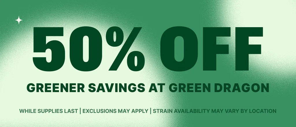 Greener Savings - 50% OFF FOR A LIMITED TIME!