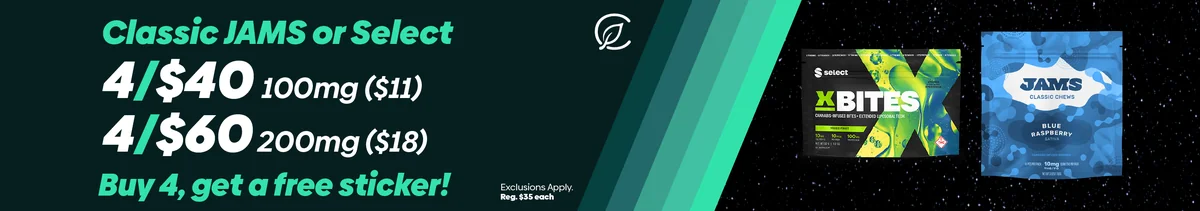 4 for $40 all 100mg Edibles or 4 for $60 all 200mg Edibles