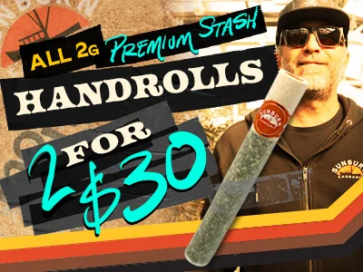 Premium Stash Handrolls: 2 for $30