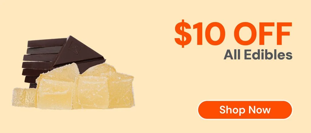 $10 OFF all edibles
