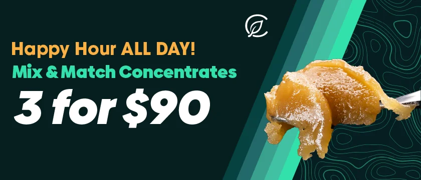Happy Hour All Day: 3 for $90 Mix and Match Concentrates