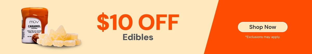 $10 OFF edibles