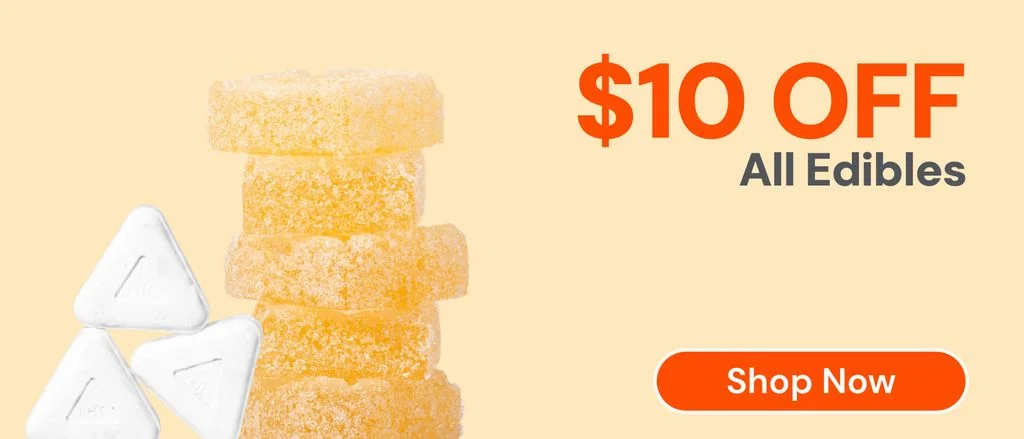 $10 OFF all edibles