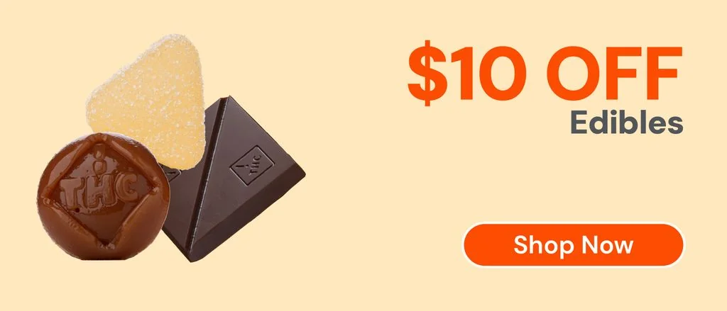 $10 OFF all edibles