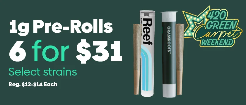 6 for $31 Pre-Rolls - Select Strains