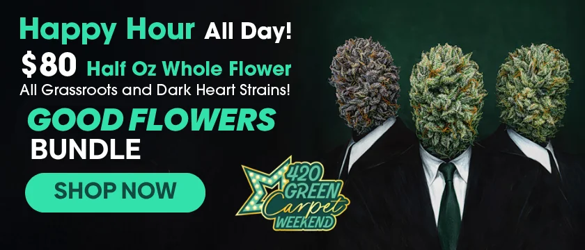 Good Flowers Bundle Happy Hour: 1/2oz Dark Heart or Grassroots - $80