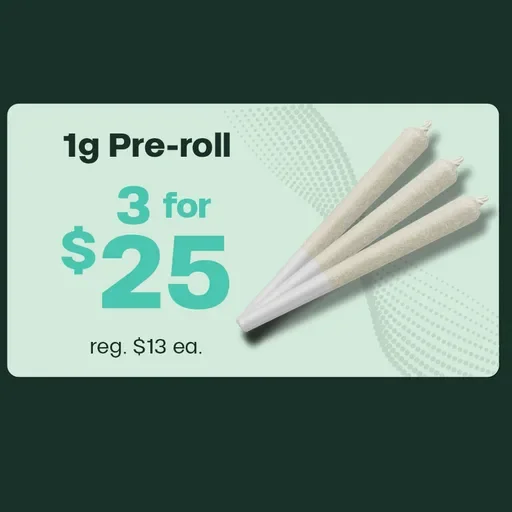 3 for $25 1g Pre-Rolls