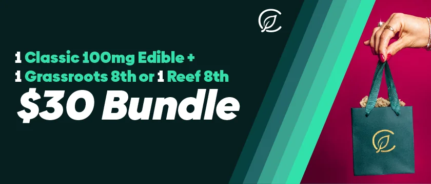 $30 Bundle - 1 Classic 100mg Edibles, 1 GR or Reef 8th