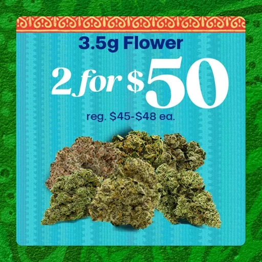 2 for $50 Flower