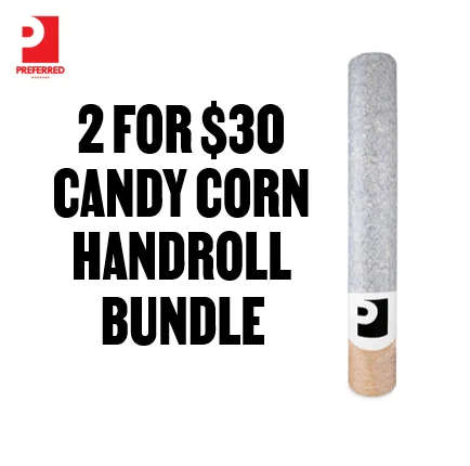 2 for $30 Candy Corn #6 2g Handroll Bundle