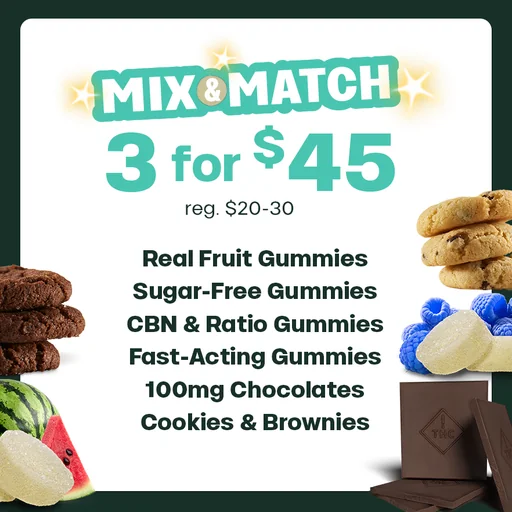 3 for $45 Edibles