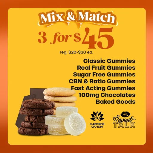 Mix & Match Edibles 3 For $45