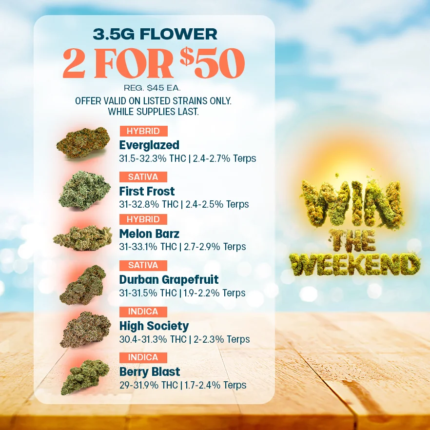 2 for $50 3.5g Flower