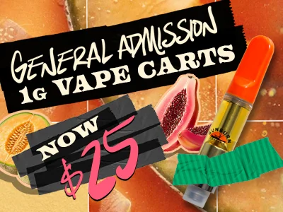 General Admission Vapes: $25