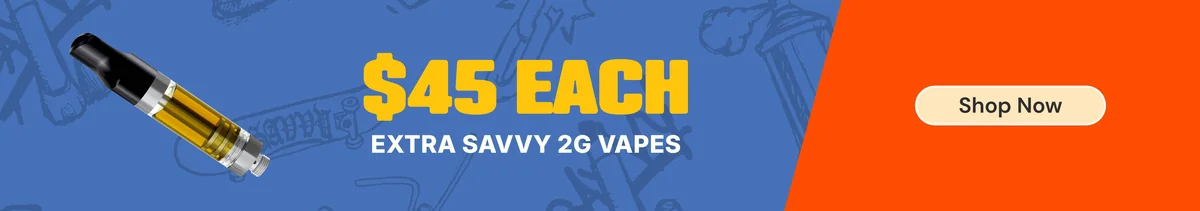 $45 Extra Savvy 2G Vapes