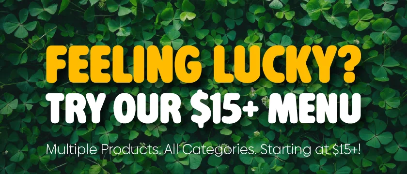 Feeling Lucky? $15+ Menu