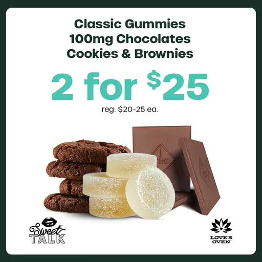 2 for $25 Select Edibles