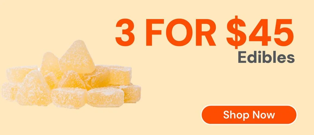 Edibles: 3-for-$45