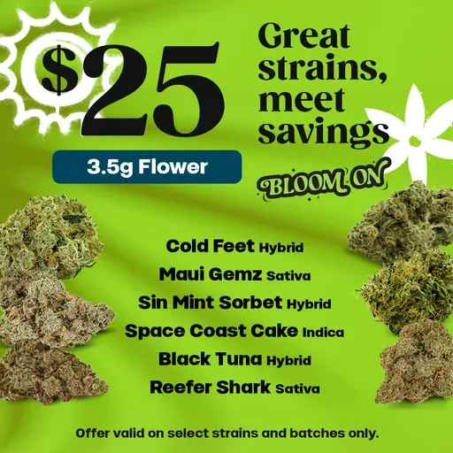 Great Strains at $25