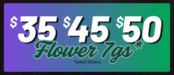 7g Flower - $50
