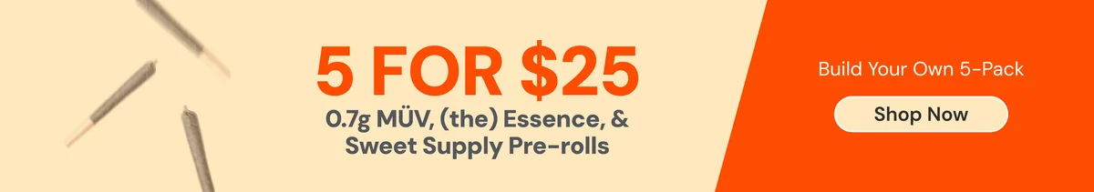 Build Your Own 5-Pack Pre-Rolls for $25