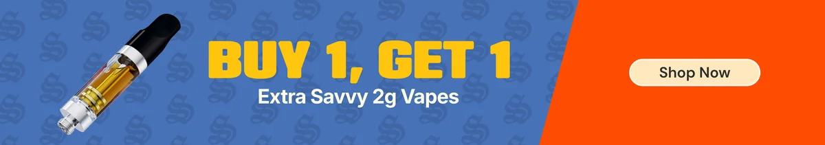 Buy one Extra Savvy 2g Vape, get one!