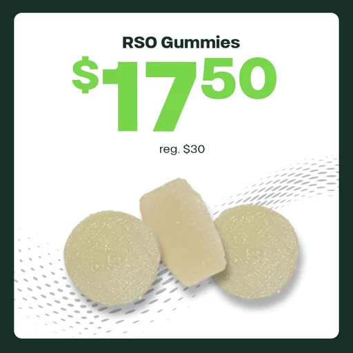$17.50 RSO Gummies