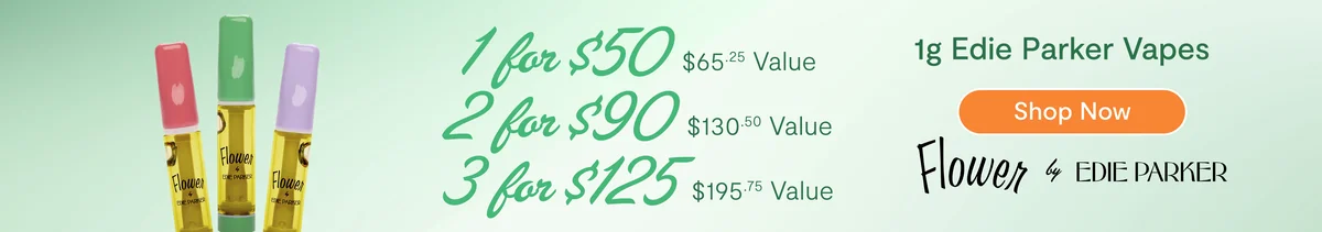 Edie Parker 1g Vapes: 1-for-$50, 2-for-$90, 3-for-$125