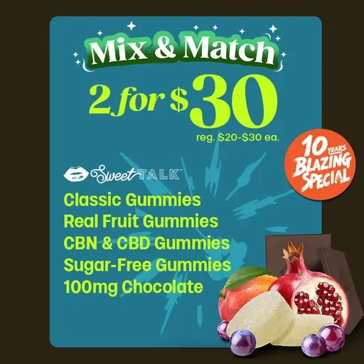 2 for $30 Edibles