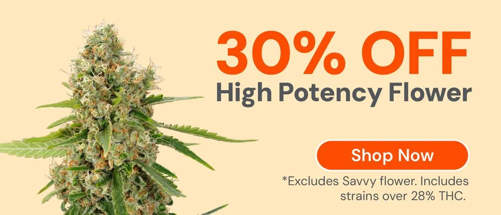 30% OFF High Potency Flower
