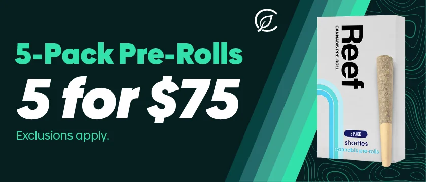 5 for $75 5-Pk Pre-Rolls