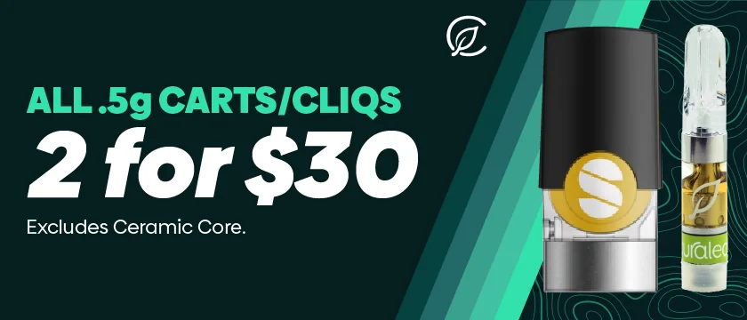2 for $30 All 0.5g Carts & Cliqs