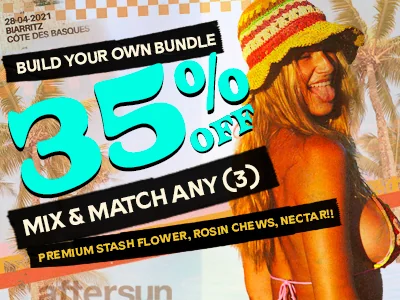 35% Off Build Your Own Bundle: Premium Stash Flower 3.5g, Rosin Chews, Nectars