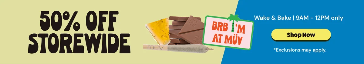 Wake & Bake: 50% OFF storewide from 9AM - 12PM