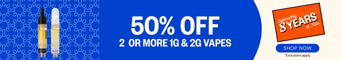 50% OFF 2 or more 1g or 2g vapes!