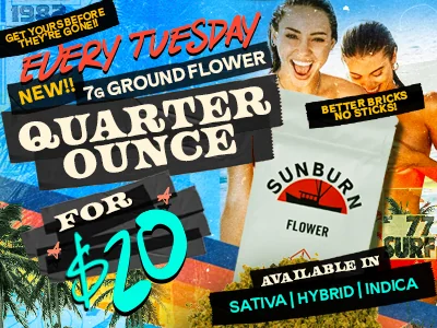 Tuesday 7g Ground: $20